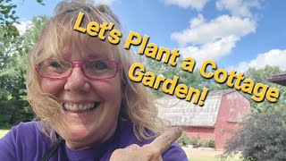 Creating a Cottage Garden-Part 1
