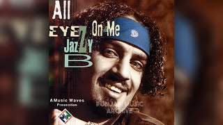 All Eyez On Me - Jazzy B (Full Album) | Sukshinder Shinda (1998)