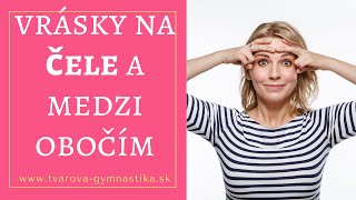 Vrásky na čele a medzi obočím