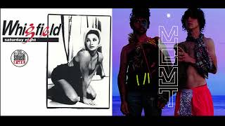 Whigfield vs MGMT - Saturday Night Kids