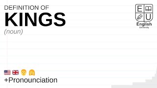 KINGS meaning, definition \u0026 pronunciation | What is KINGS? | How to say KINGS