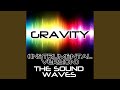 Gravity (Instrumental Version)