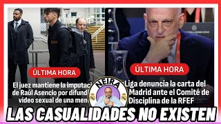 🟣⚪️ LA LIGA DENUNCIA AL MADRID |  MANTIENEN LA IMPUTACIÓN DE RAUL ASENCIO!!