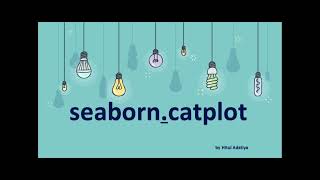 Python Seaborn Catplot tutorial