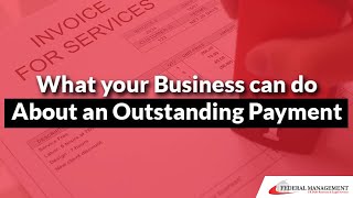 What your Business can do About an Outstanding Payment⌛