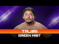 tajiri green mist entrance theme