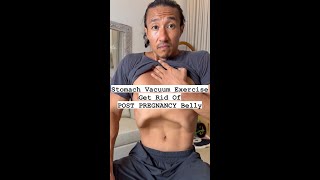 Stomach Vacuum Exercise Get Rid Of Pregnancy Belly