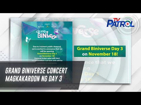 Grand BINIverse concert magkakaroon ng day 3 | TV Patrol