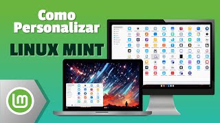 Como Personalizar o Linux Mint - Cinnamon Desktop