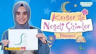 Kevser ile Neşeli Çizimler | 1. Bölüm | Dinozor Resmi Çiziyoruz