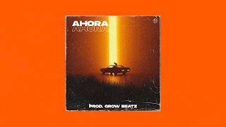 [FREE] Quevedo x Paulo Londra Type Beat 2022 - "Ahora" - Guitar Trap Beat | Prod. Grow Beatz
