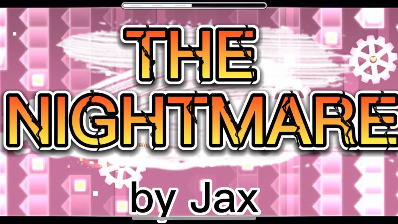 The Nightmare By Jax Mobile Completion Youtube