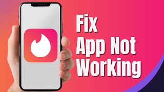 How To Fix Tinder App Not Working & Keeps Crashing Issue 2024 (WORKING FIX)