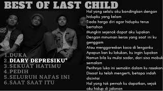 Last Child - Playlist Best Of Last Child Lengkap Dengan Lirik