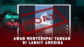 Viral Awan Berbentuk Tangan Manusia, Berikut Penjelasannya - NEWS OR HOAX