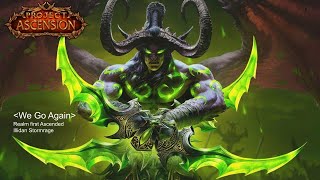 Realm First Ascended - Illidan Stormrage