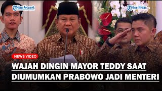 EKSPRESI DINGIN MAYOR TEDDY Diumumkan Prabowo Sebagai Menteri Sekretaris Kabinet