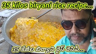 how to make biryani rice 35 kilo... recipe 35 కేజీల బాగార రైస్ చేయడం ఎలా...?