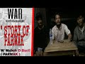 WAR - STORY OF PARWAK With MABOK & BACIL ( PARWAK )