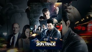 Skin Trade