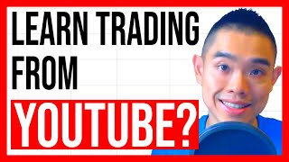 Should You Learn Trading From YouTube? (Here's The Truth)