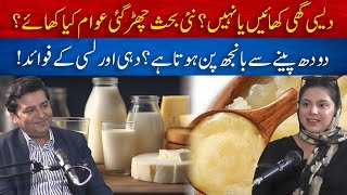 Amazing Benefits of Desi Ghee for All Ages | Osama Tayyab Podcast