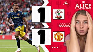 LIVE: SOUTHAMPTON 1-1 MANCHESTER UNITED Instant Match Reaction | Alice Talks Football