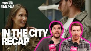 In The City recap: Amanda Batula addresses West Wilson and Ciara Miller scene | Virtual Reali-Tea