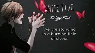 「Nightcore」White Flag ( Lyrics )