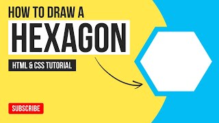 How to Make a Hexagon Using HTML & CSS | How to Create a Hexagon Shape | HTML & CSS Tutorial