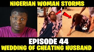 Atigya Wife Storms Wedding And Caught Husband Marrying Another Woman After 17years Of Marriage