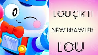 Brawl Stars - LOU ÇIKTI 🥰😍