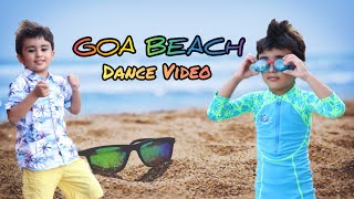 GOA BEACH - Dance Video#Goa Wale beach pe dance by Jeevansh Jawla# Tony Kakkar & Neha Kakkar