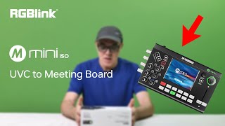 mini-ISO UVC to Meeting Board#rgblink