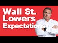 11-20-24 Wall Street Lowers 2025 Expectations: Should You Be Concerned?