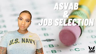 ASVAB \u0026 JOB SELECTION PROCESS | What you NEED to know! | USNAVY