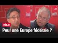 Pour une Europe fédérale ? Daniel Cohn-Bendit x Aquilino Morelle