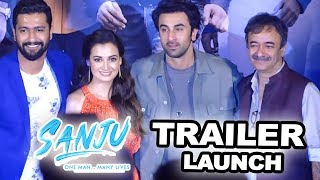 Sanju Official Trailer 2018 Launch  Ranbir Kapoor, Anushka Sharma, Sonam Kapoor, Dia Mirza, Tabu
