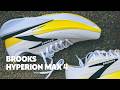 Brooks’ Most Confusing Shoe Yet. (Hyperion Max 4)