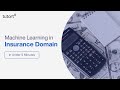 How Insurance Industry use Artificial Intelligence and Machine Learning | Tutort Academy