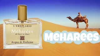 Meharees L`Erbolario | Fragrance Review | Handsome Smells