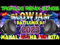 BEST SLOW JAM REMIX 2023 🎶 MAHAL MISS NA MISS KITA🎇 TRENDING TAGALOG LOVE SONG REMIX COLLECTION