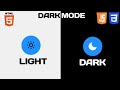 How To Create Dark/Light Mode Toggle Button with HTML CSS & JavaScript | codeVal Tutorial #css #html