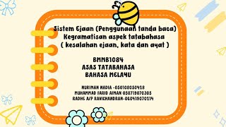 TUGASAN 2: PRODUK DIGITAL BMMB1084 ASAS TATABAHASA BAHASA MELAYU (KUMPULAN 6)