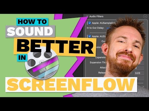 How to Sound Better in ScreenFlow Best ScreenFlow Audio Filters How to Sound Better in ScreenFlow Best ScreenFlow Audio Filters