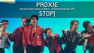 PROXIE - STOP! @Toyota Gazoo Racing Thailand - 4 Aug 24 [4K]