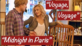 “Voyage, Voyage” Desireless / “Midnight in Paris” / Belle Art Show