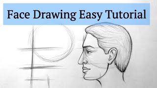 How to draw a face side view male Face Drawing with basics EASY tutorial step by step for beginners