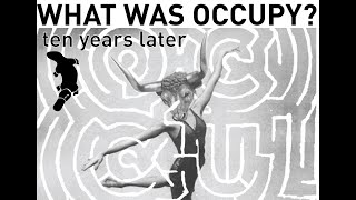 "What was #Occupy? Ten years later" (10/23/21 panel)
