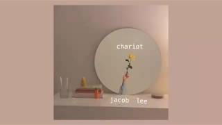 난 평생 너를 사랑할거야 : Jacob lee - chariot [가사해석/번역/한국어]